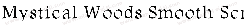 Mystical Woods Smooth Script Regula字体转换